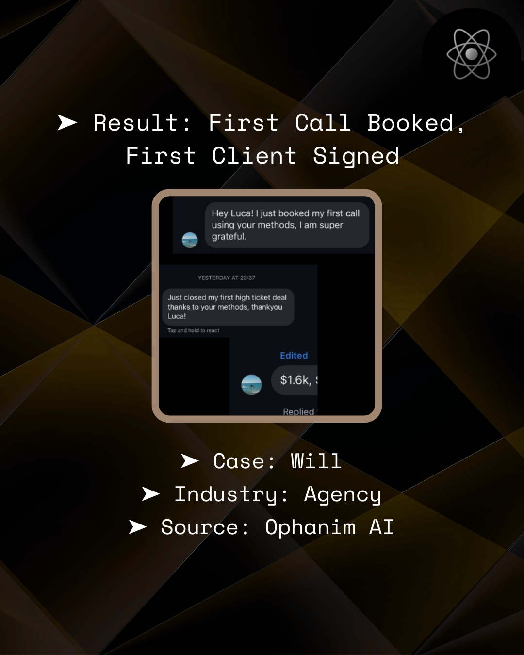 Will – First call booked, first client signed